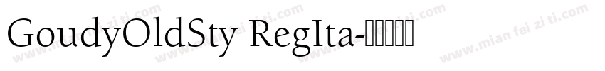 GoudyOldSty RegIta字体转换